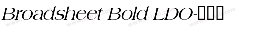 Broadsheet Bold LDO字体转换